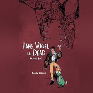 Author Talk: Sierra Barnes - "Hans Vogel is Dead"