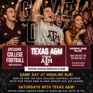 Texas A&M Football Saturdays at Highline RxR