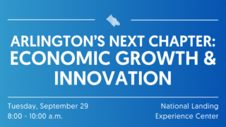 Arlington’s Next Chapter: Economic Growth and Innovation