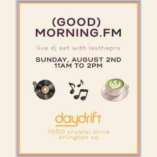 (GOOD) MORNING.FM at Daydrift